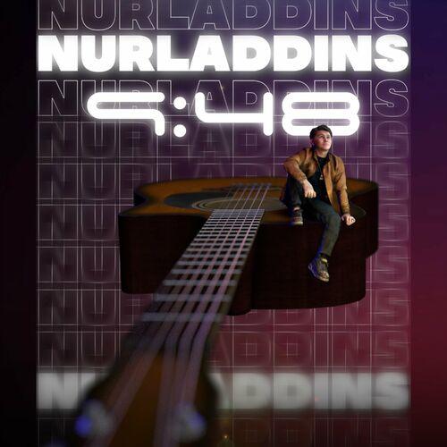 NURLADDINS - 9:48