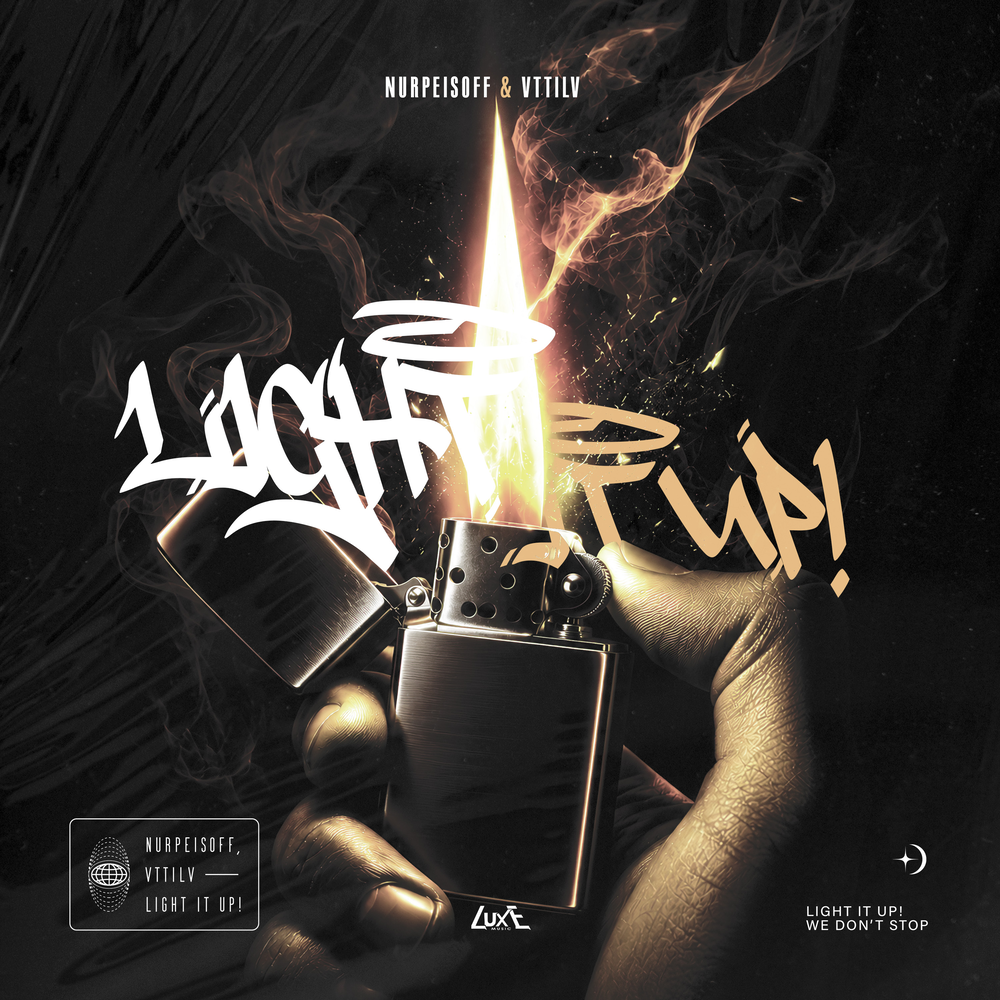 Light it up! - NURPEISOFF, VTTILV