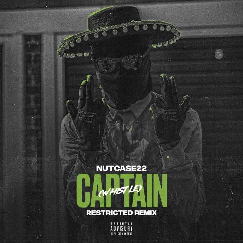 Nutcase22 - Captain (whistle)