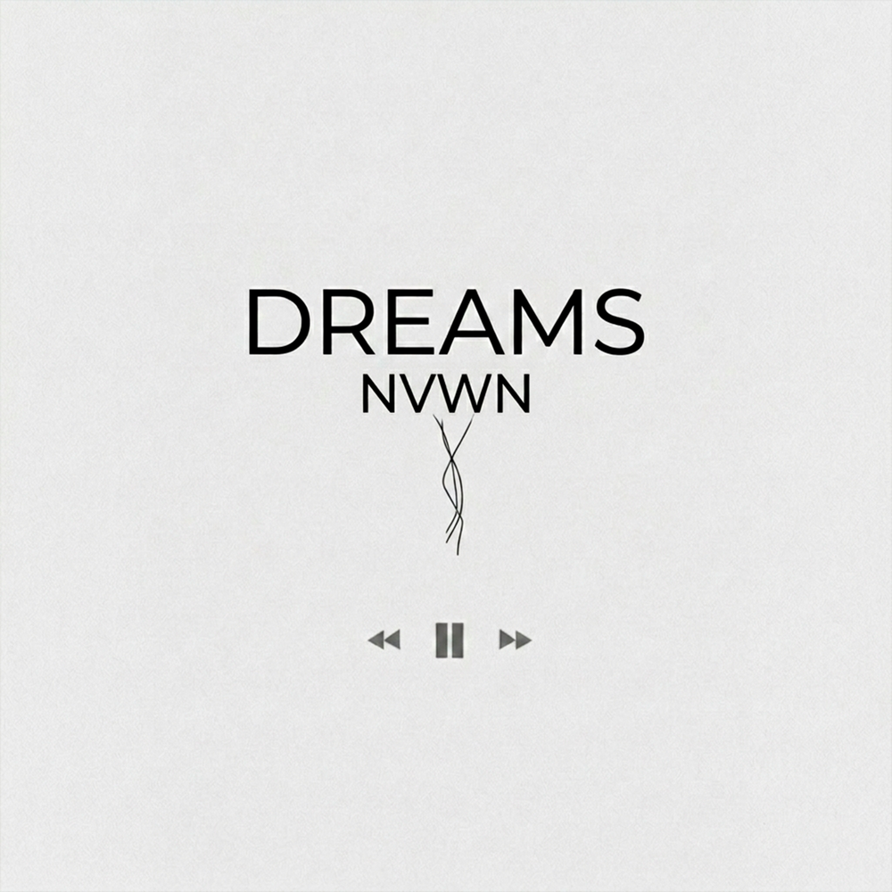 Dreams - NVWN