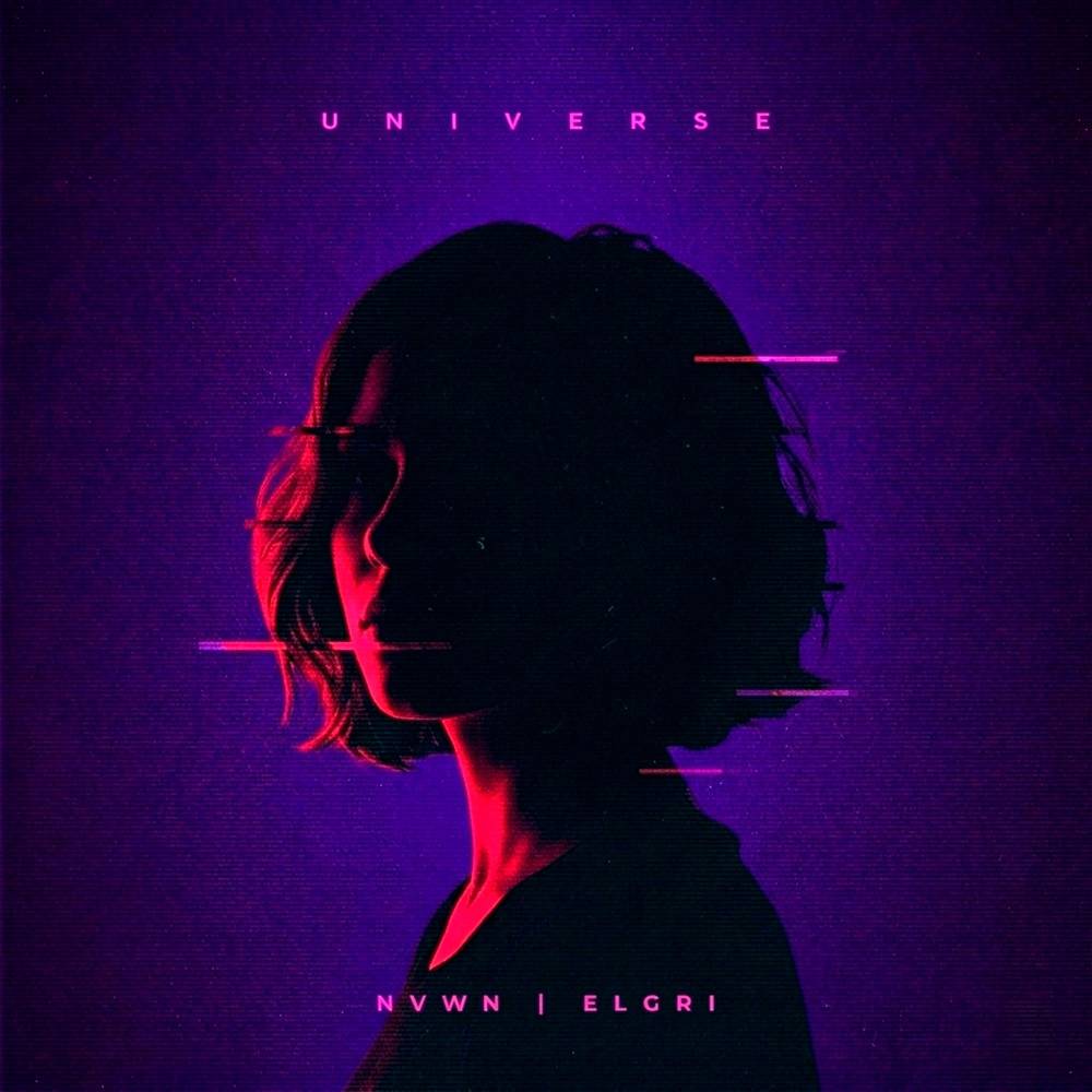 Universe - NVWN & ELGRI