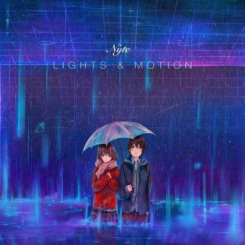 Lights & Motion - Nyte