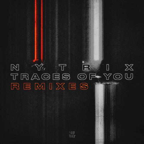 Nytrix - Traces Of You (Luca Lush Remix)