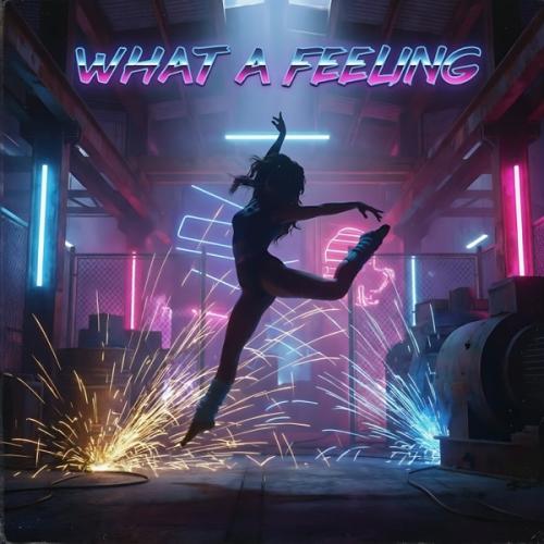 O'Neill, KANVISE & ARIS - What a Feeling