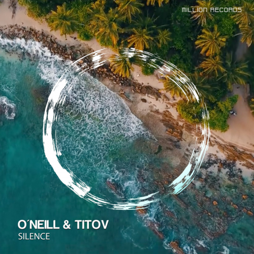 O'Neill & Titov - Silence
