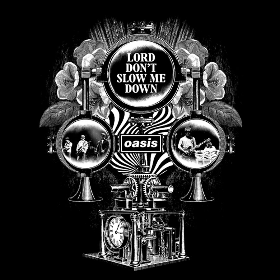 Lord Don't Slow Me Down (Radio Version) - Oasis