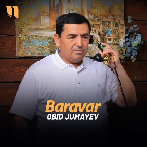 Baravar - Obid Jumayev