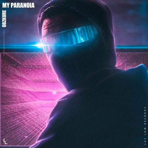 Obzkure - My Paranoia