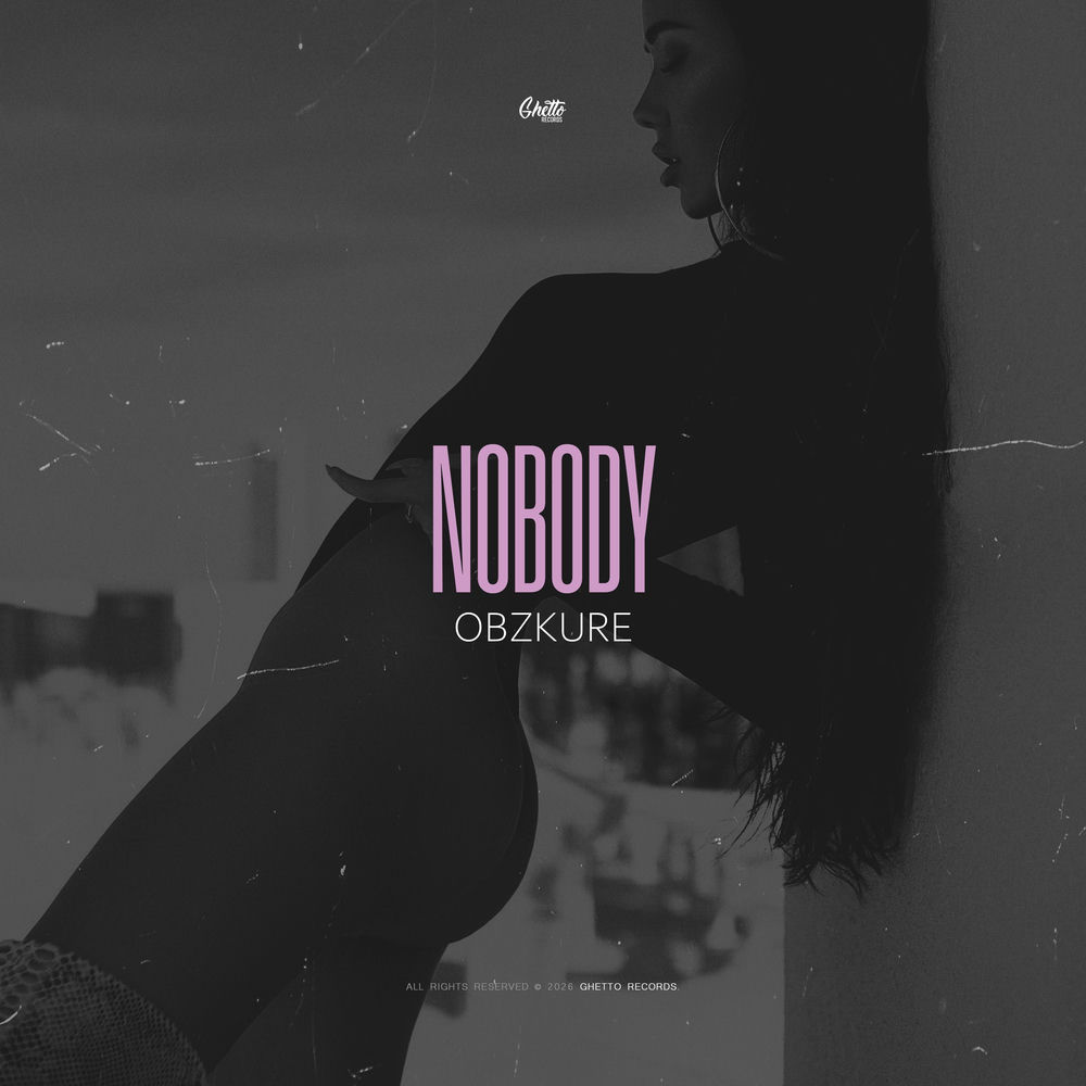 Nobody - Obzkure