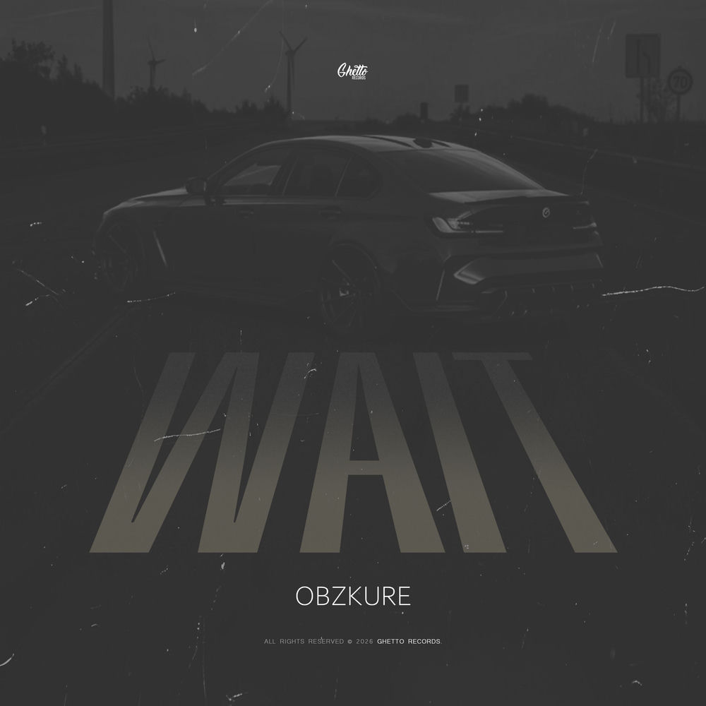 Wait - Obzkure