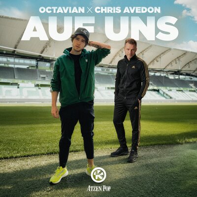 Auf uns - Octavian, Chris Avedon