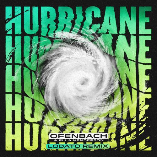 Ofenbach feat. Ella Henderson - Hurricane (Lodato Remix)