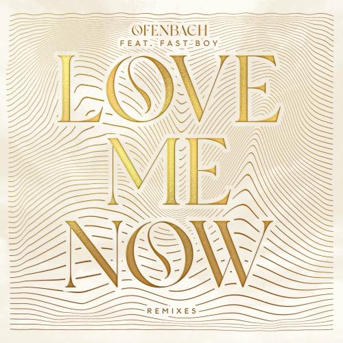 Ofenbach feat. Fast Boy - Love Me Now (Gabry Ponte Remix)