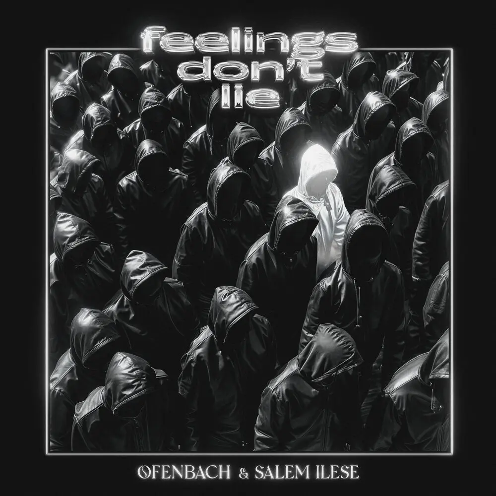 feelings don't lie (sped up) - Ofenbach, salem ilese