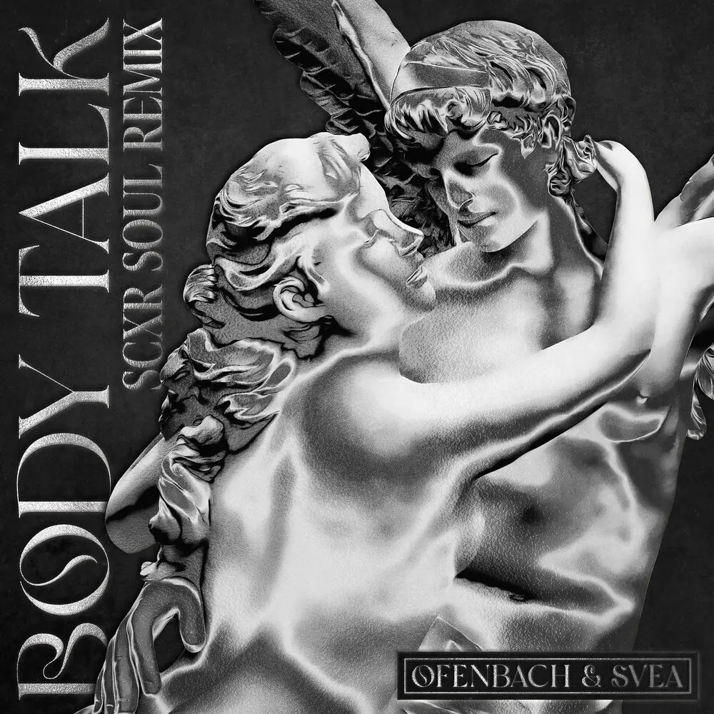 Body Talk (SCXR SOUL Phonk Remix; feat. SVEA) - Ofenbach, Svea, SCXR SOUL