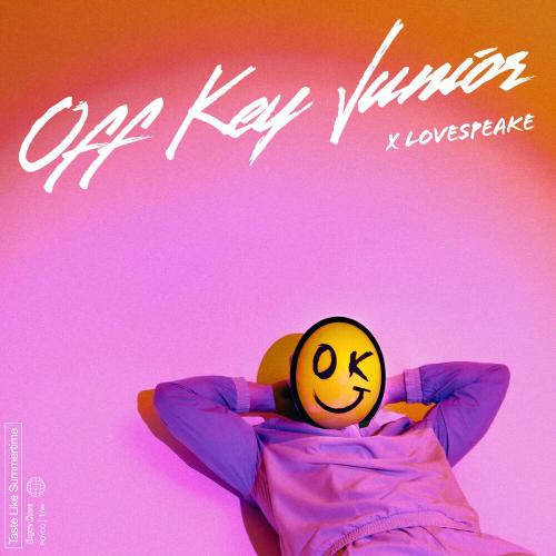 Off Key Junior feat. Lovespeake - Taste Like Summertime
