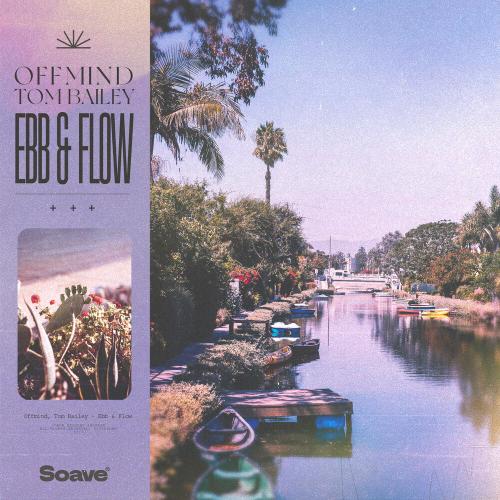 Offmind, Tom Bailey - Ebb & Flow