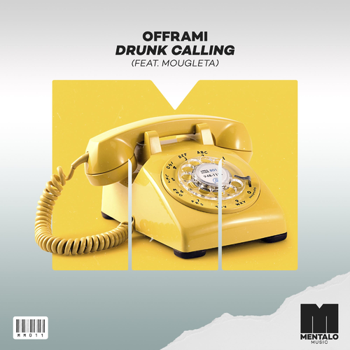 offrami feat. Mougleta - Drunk Calling 