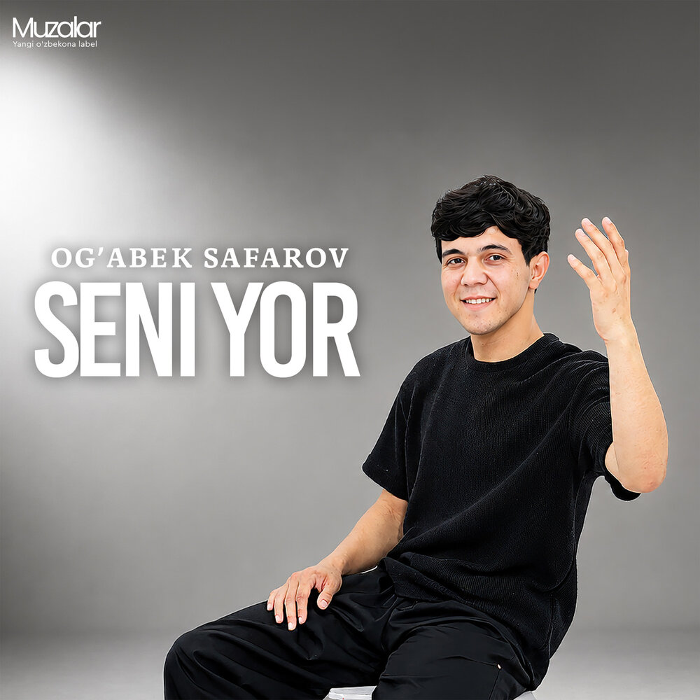 Seni yor - Og'abek Safarov