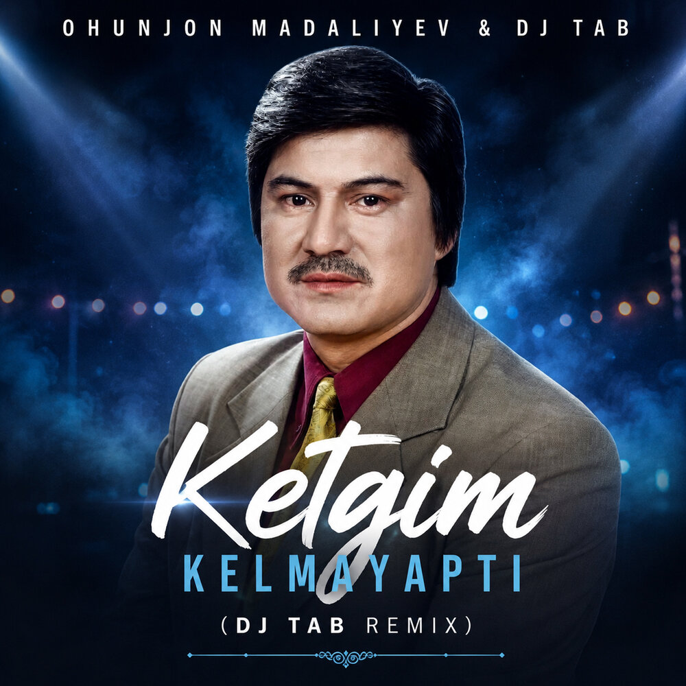 Ketgim kelmayapti (Dj Tab remix) - Ohunjon Madaliyev
