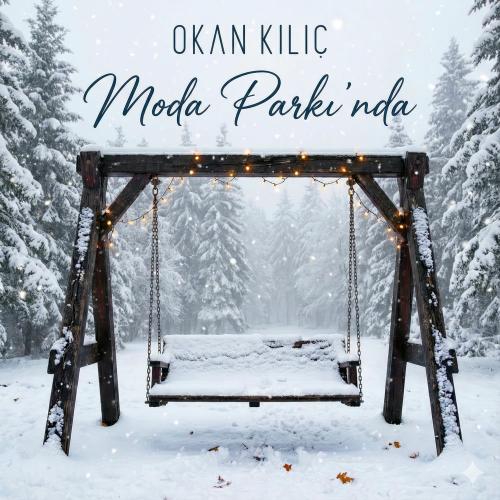 Moda Parkı'nda - Okan Kılıç