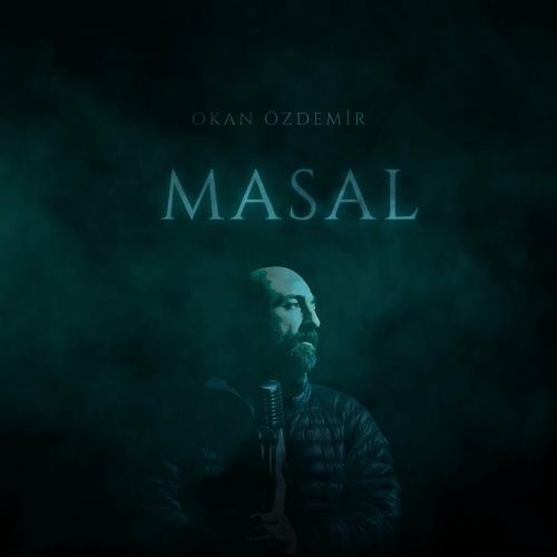 Masal - Okan Özdemir