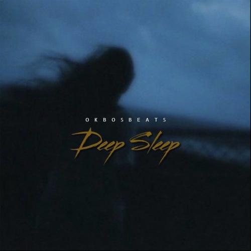 okbosbeats - Deep Sleep