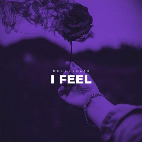 okbosbeats - I Feel