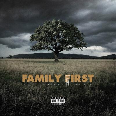 FAMILY FIRST - Оклок, Onilow