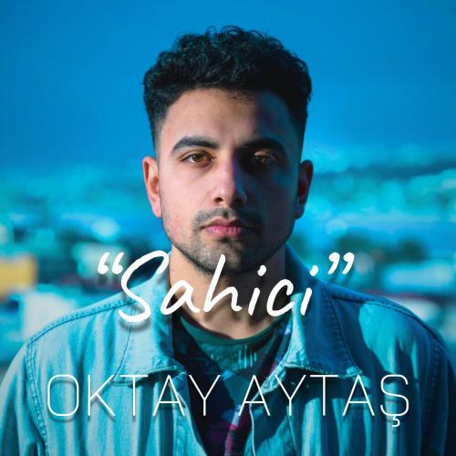 Sahici - Oktay Aytaş