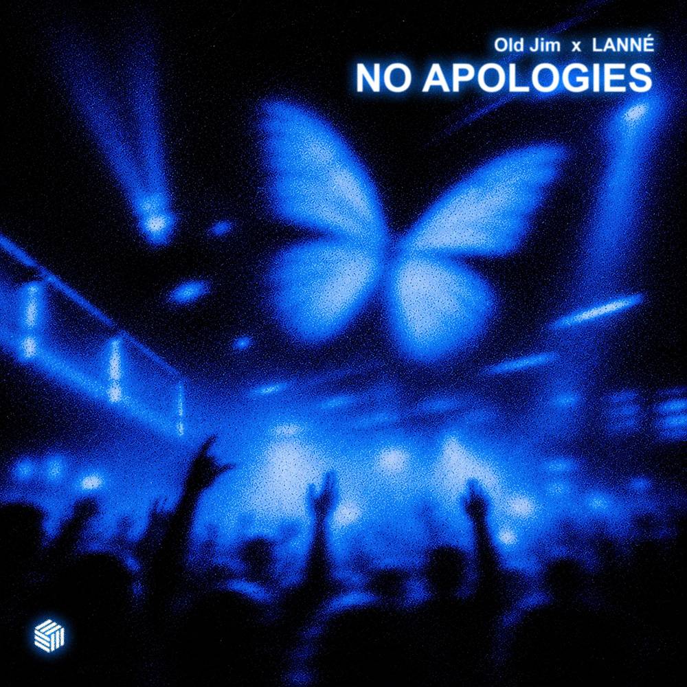 No Apologies - Old Jim & LANNÉ