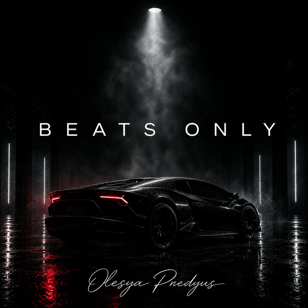 BEATS ONLY - Olesya Predyus