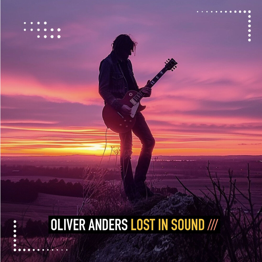 Lost in Sound - Oliver Anders