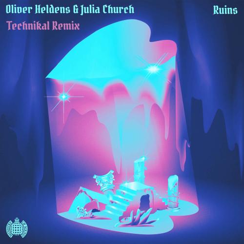 Oliver Heldens & Julia Church - Ruins (Technikal Remix)