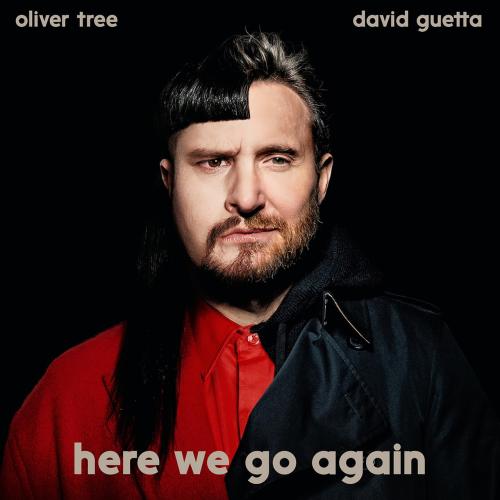 Here We Go Again - Oliver Tree feat. David Guetta
