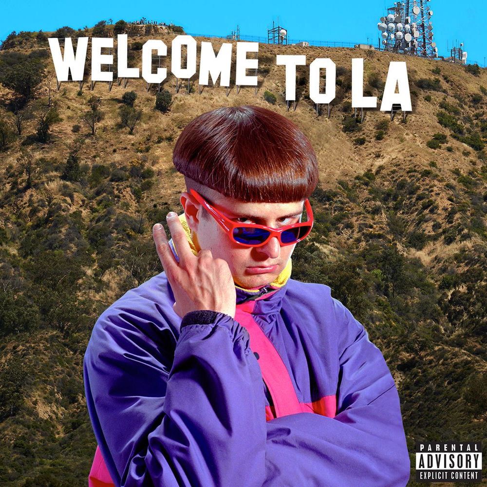 Welcome To La - Oliver Tree