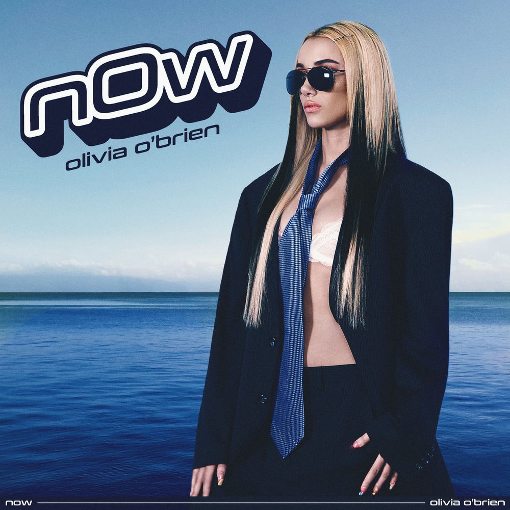 Now - Olivia O'Brien