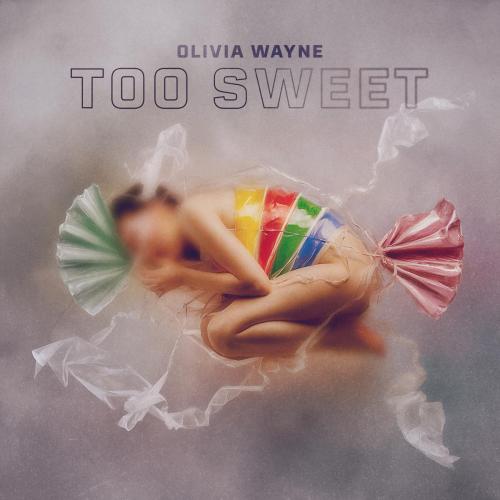 Olivia Wayne - Too Sweet