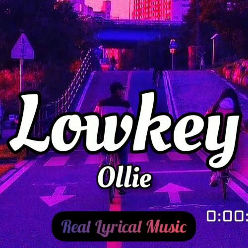 Ollie - Lowkey