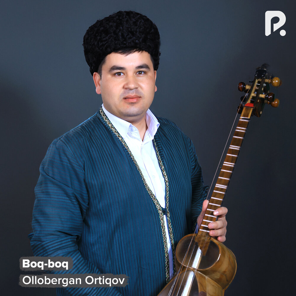 Boq-boq - Ollobergan Ortiqov