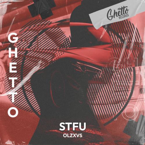 OLZXVS - Stfu