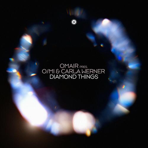 Omair, O_mi & Carla Werner - Diamond Things