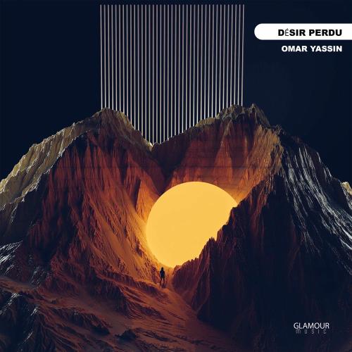 Omar Yassin - Désir Perdu