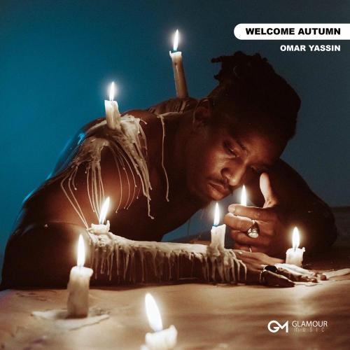 Omar Yassin - Welcome Autumn
