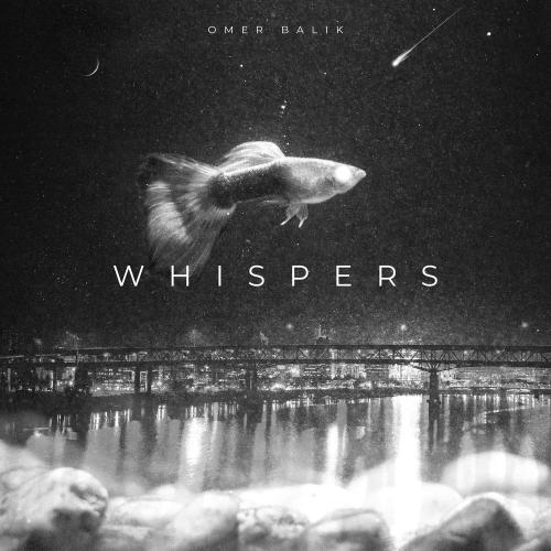 Ömer Balık - Whispers