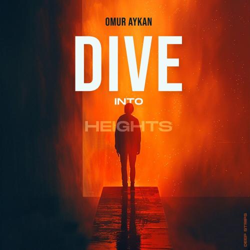 Omur Aykan - Dive Into Heights