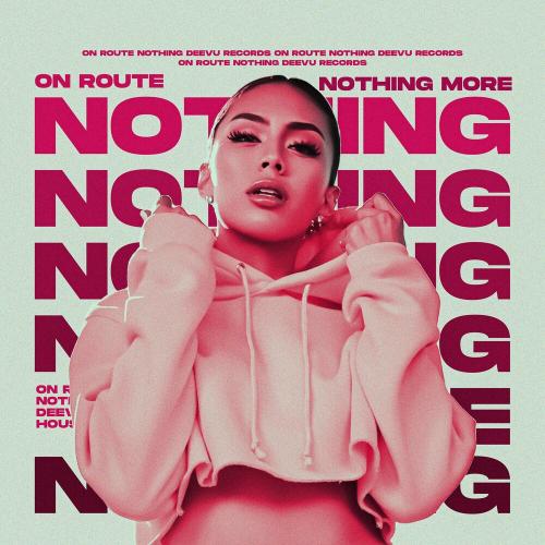 On Route - Nothing More
