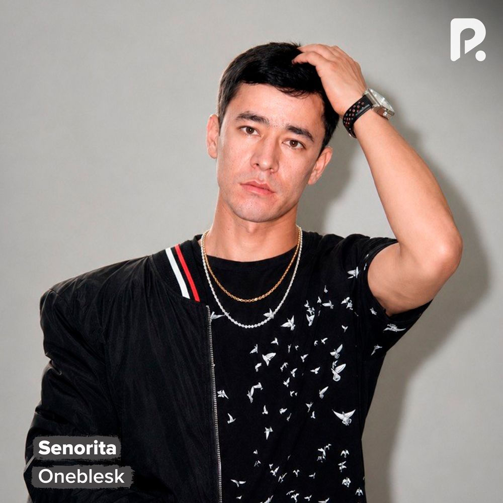 Senorita - Oneblesk