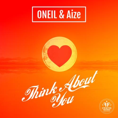 Think About You - Oneil feat. Aize