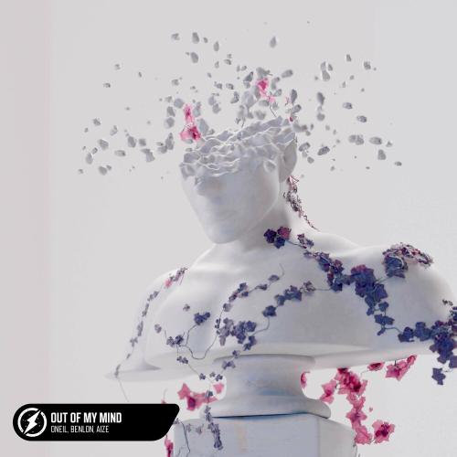 Oneil feat. Benlon & Aize - Out Of My Mind